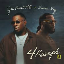 4 Kampé II (Remix) – Joé Dwèt Filé feat. Burna Boy